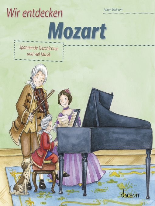 Title details for Wir entdecken Mozart by Anna Schieren - Wait list